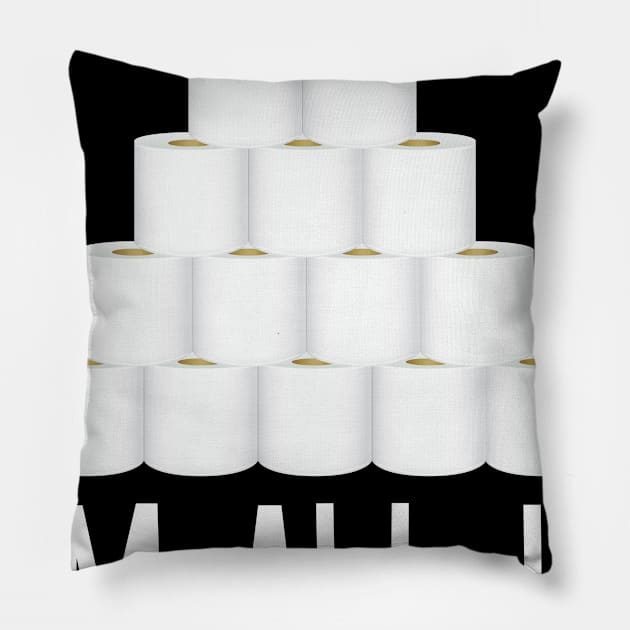 I'm All In Toilet Paper Roll Pocker Chip Funny Social Distancing Gift Men Women Pillow by derekmozart