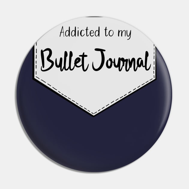 Addicted to my bullet journal Pin by HighFives555