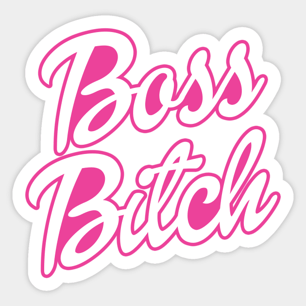 Boss bitch with a crown  Sticker for Sale by pneuf