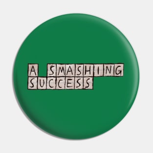 A Smashing Success (Wheel of Fortune) Pin