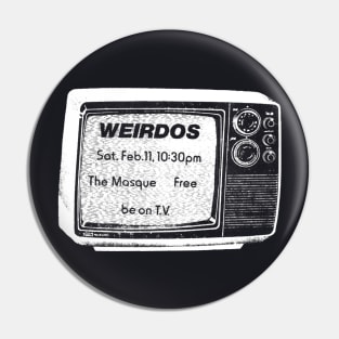 The Weirdos on TV @The Masque 1978 Pin