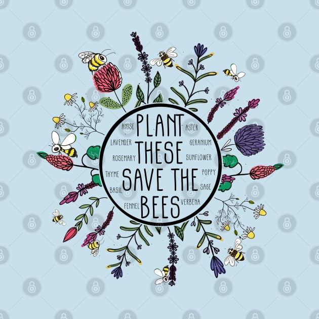 Plant These Save the Bees by AllWellia