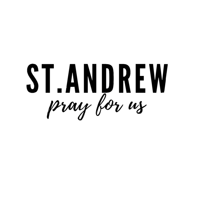 St. Andrew pray for us by delborg