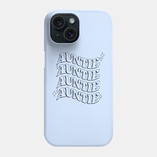 Auntie Phone Case by CelestialTees