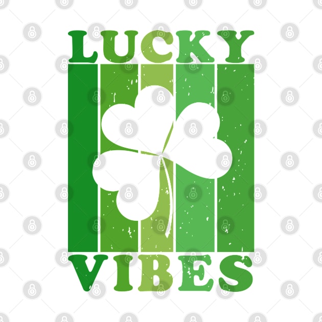 Lucky Vibes - Shamrock Symbol by B3N-arts