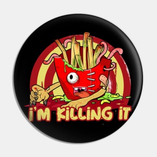 Killing It Fast Food Zombie Pin