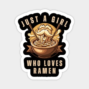 just a girl who loves ramen Magnet