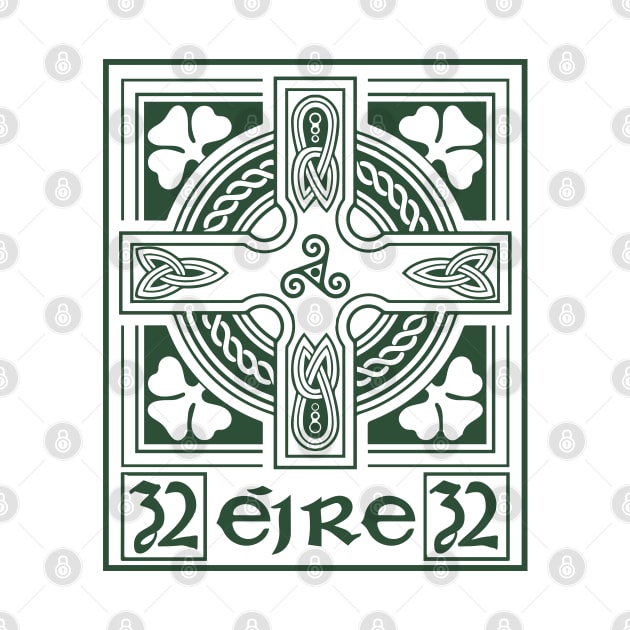 Eire 32 (Irish Rebel Celtic) by TeesForTims