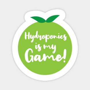 Hydroponics is My Game | Tomato | Quotes | White Magnet