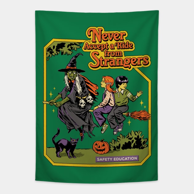 Never Accept A Ride From Strangers Tapestry by Steven Rhodes