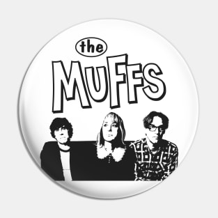 The Muffs Pin