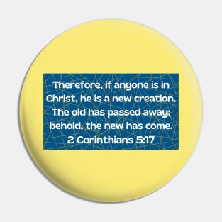 Bible Verse 2 Corinthians 5:17 Pin