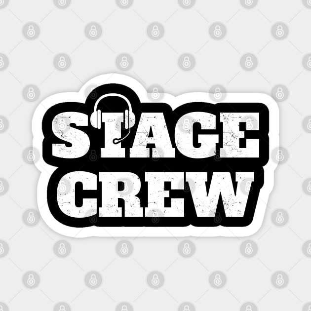 Stage Crew Magnet by dentikanys