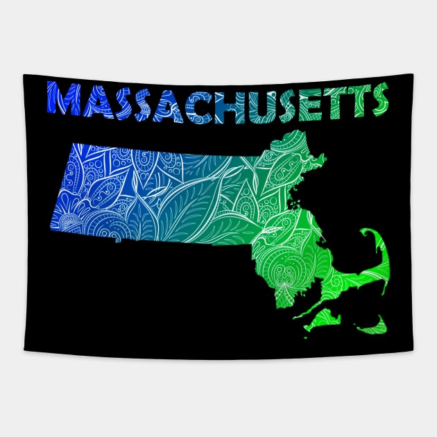 Colorful mandala art map of Massachusetts with text in blue and green Tapestry by Happy Citizen