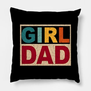 Girl dad vintage funny gift for dad father's day Pillow