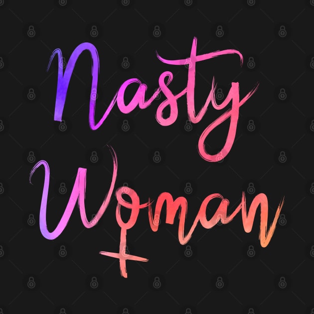 Nasty WOman by zrika