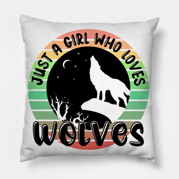 Just a girl who loves Wolves 1 Pillow by Disentangled