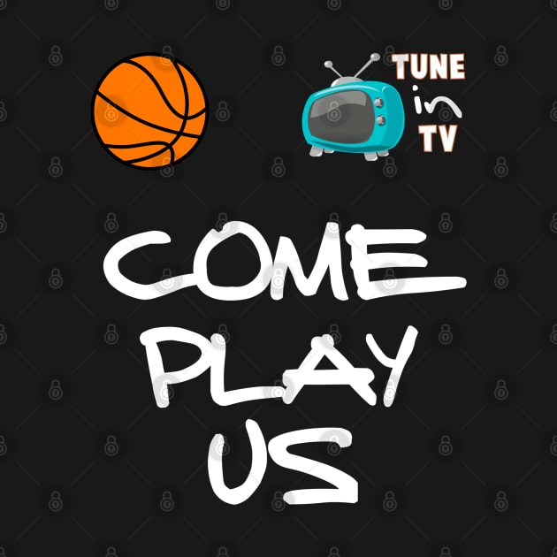 Come Play Us Crew Style Basketball Tee by WavyDopeness