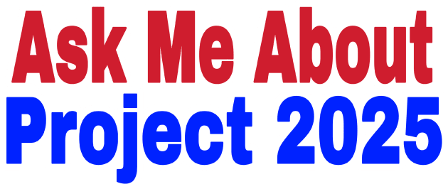 Ask Me About Project 2025 - Front Kids T-Shirt by SubversiveWare