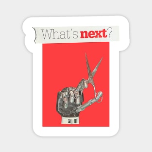 What´s next Collage art Magnet