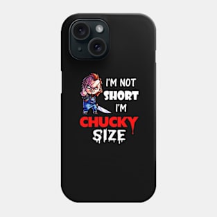 I’m Not Short Phone Case