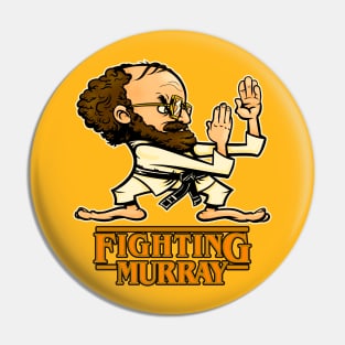 Fighting Murray Pin