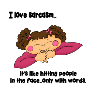 Sarcasm T-Shirt