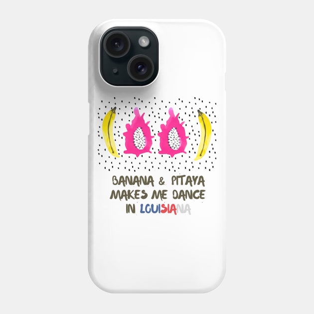 banana pitaya louisiana Phone Case by ninoladesign