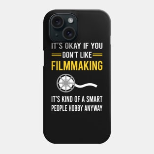 Smart People Hobby Filmmaking Filmmaker Film Making Phone Case