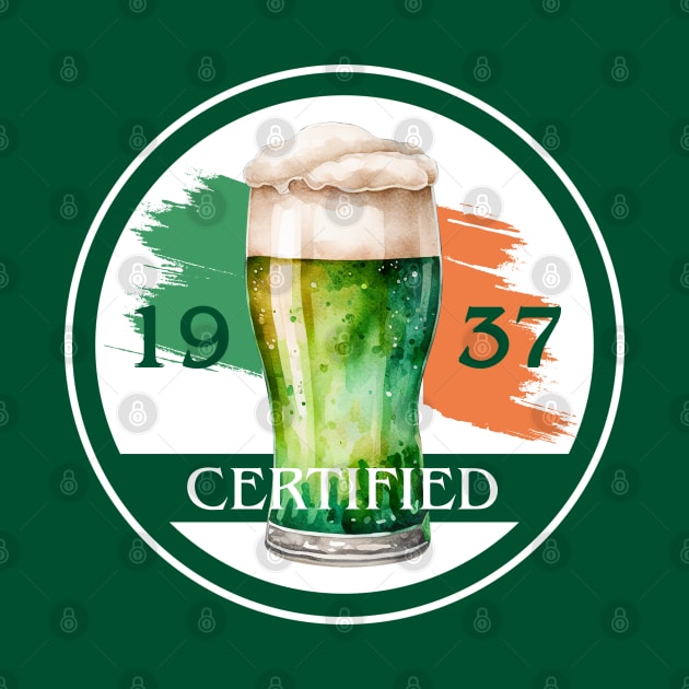 Irish Beer: Certified Good Since 1937 by Eire