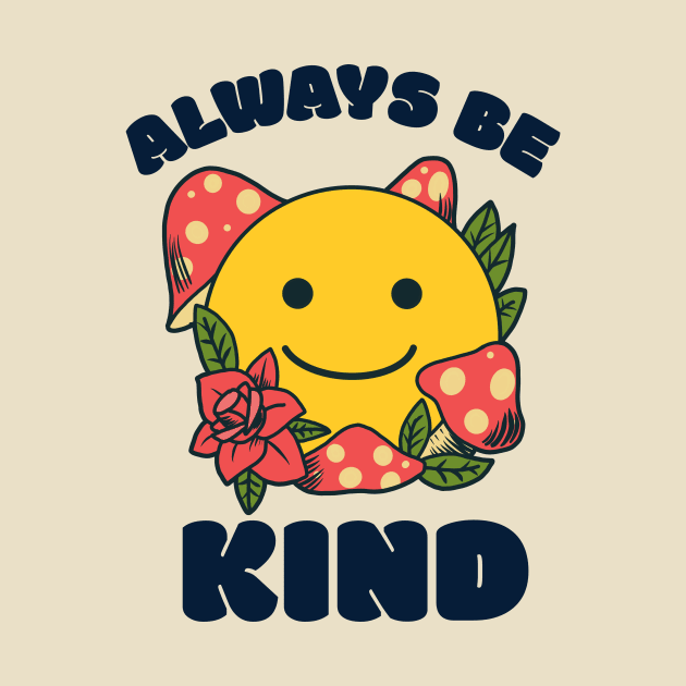 Always Be Kind T Shirt by Bride Babes