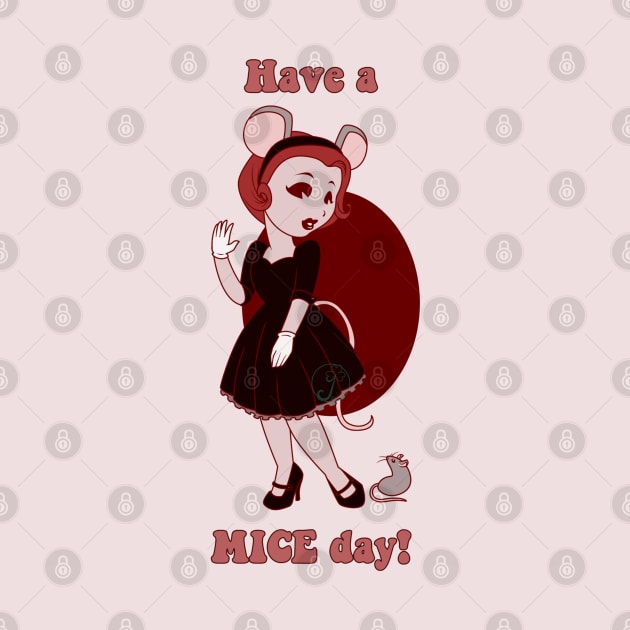 Old Cartoon Style pin up - Have a MICE day by JuditangeloZK