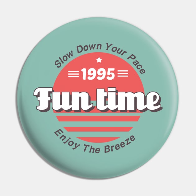 Vsco Girl Vintage Fun Time Slow Down Enjoy The Breeze 1995 Pin by A Comic Wizard