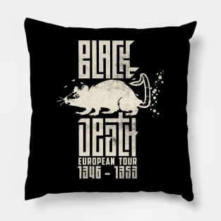 the Black Death European Tour Pillow