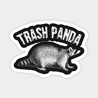 Trash Panda Racoon T-Shirt Magnet