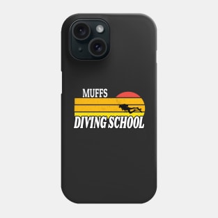 We Go Down With Confidence Muffs Diving School - Retro Sunset Diving Lover Gift Phone Case