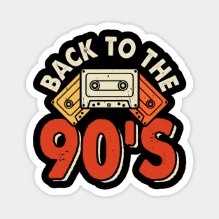 Back To The 90' T shirt For Women Magnet