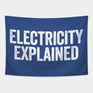 Electricity Explained Blue Tapestry