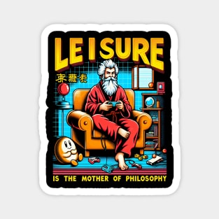 Leisure is the mother of Philosophy Magnet