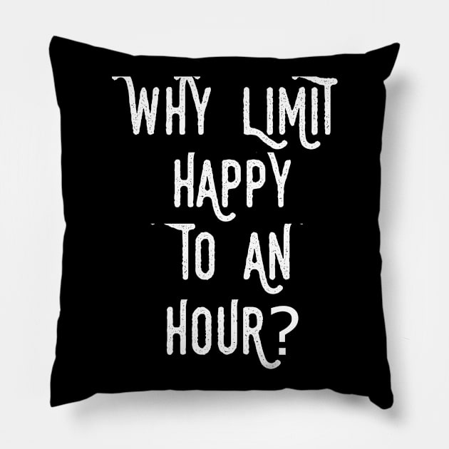 Happy Hour Pillow by Boo Face Designs