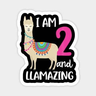 2Nd Birthday Llama I M 2 Years Old And Llamazing Magnet