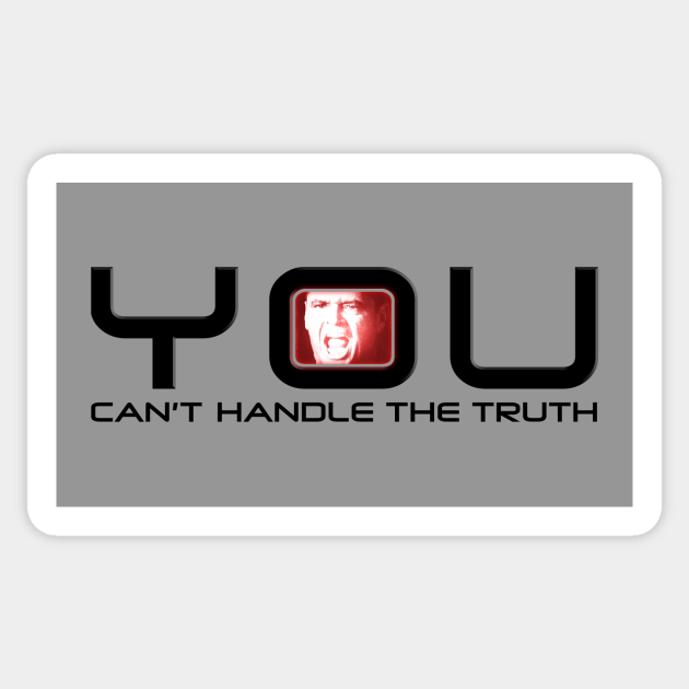 You Can T Handle The Truth 2 Jack Nicholson Sticker Teepublic You Can T Handle The Truth 2 Jack Nicholson Sticker Teepublic