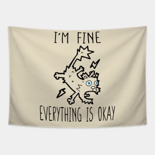 I'm Fine It's Fine Everything Is Fine Tapestry