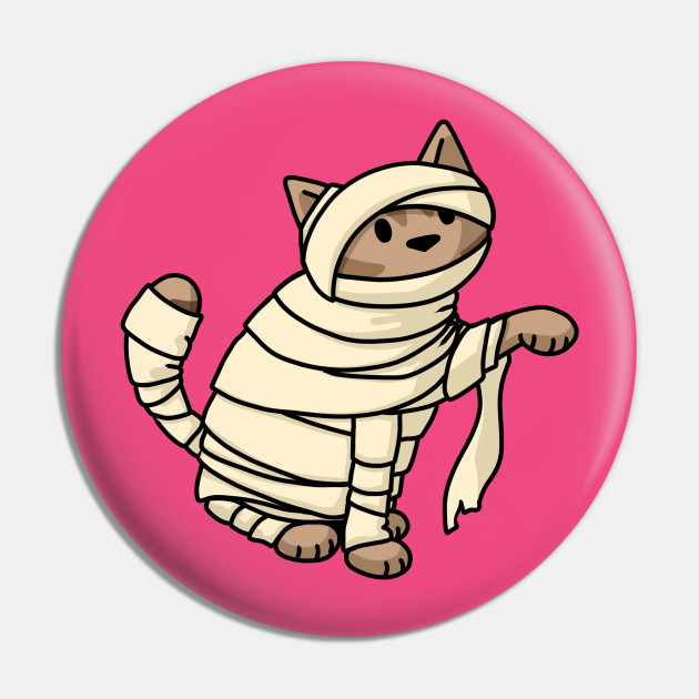 Mummy Cat - Cat - Pin | TeePublic Mummy Cat - Cat - Pin | TeePublic