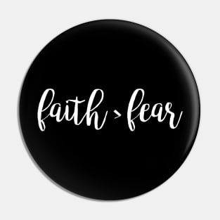 Faith Over Fear Pin