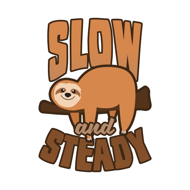 Funny Sloth Shirt | Slow And Steady by Gawkclothing