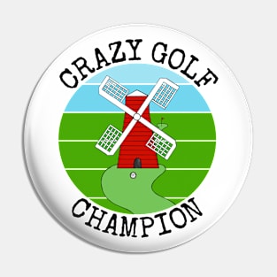 Crazy Golf Champion Golfer Summer Vacation Funny Pin