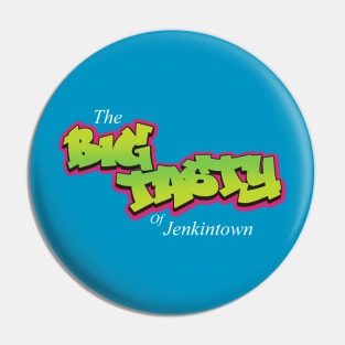 The Big Tasty of Jenkintown Pin