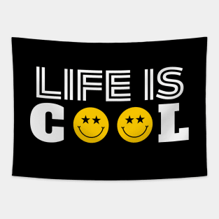 Life is Cool Tapestry