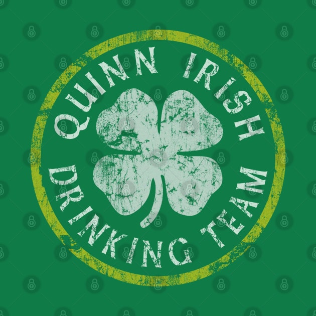 Quinn Irish Drinking Team by E